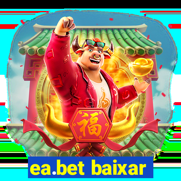 ea.bet baixar